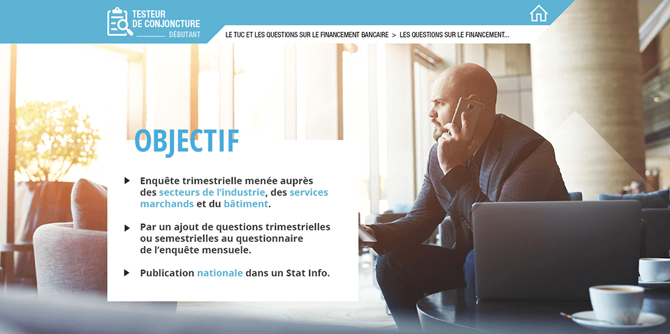 Exemple de contenu E-learning sur mesure pour le module Testeur de conjoncture débutant de la Banque de France
