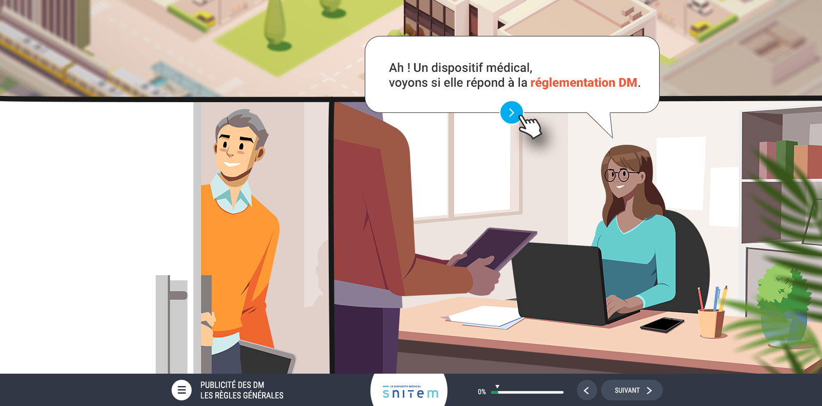 Exemple de contenu E-learning sur mesure pour le module La publicité des dispositifs médicaux de la SNITEM