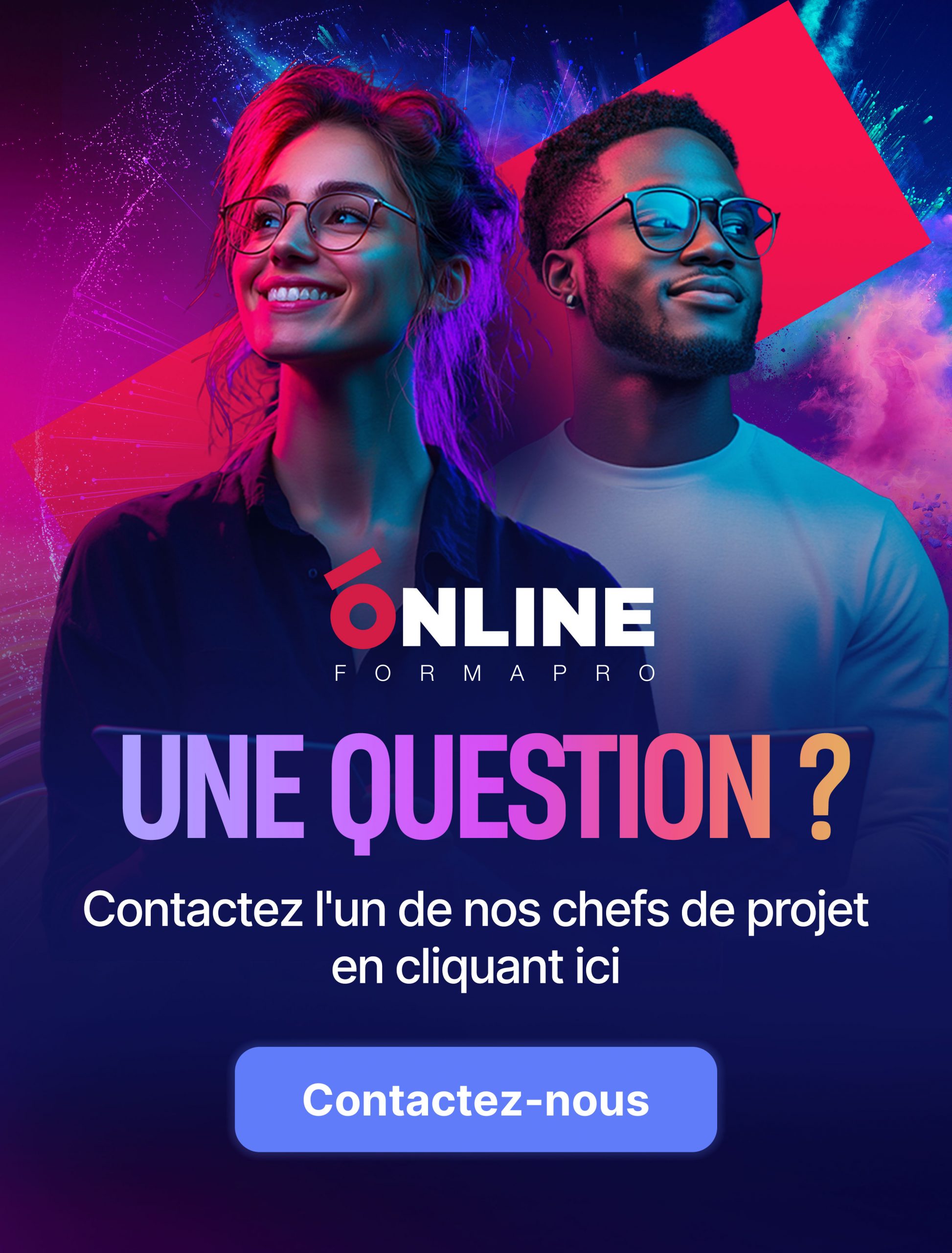 contactez l'un de nos chefs de projet